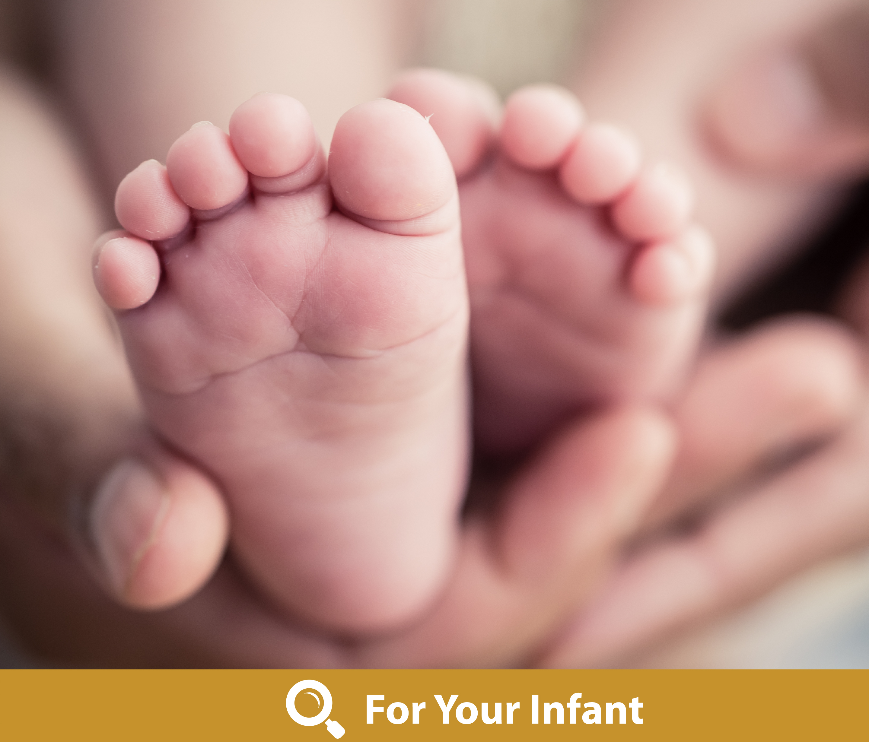 For Your Infant
